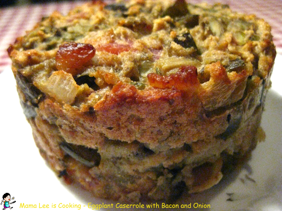 Eggplant Casserole with Bacon and Onion Mama Lee is Cooking （咱家小饭桌）