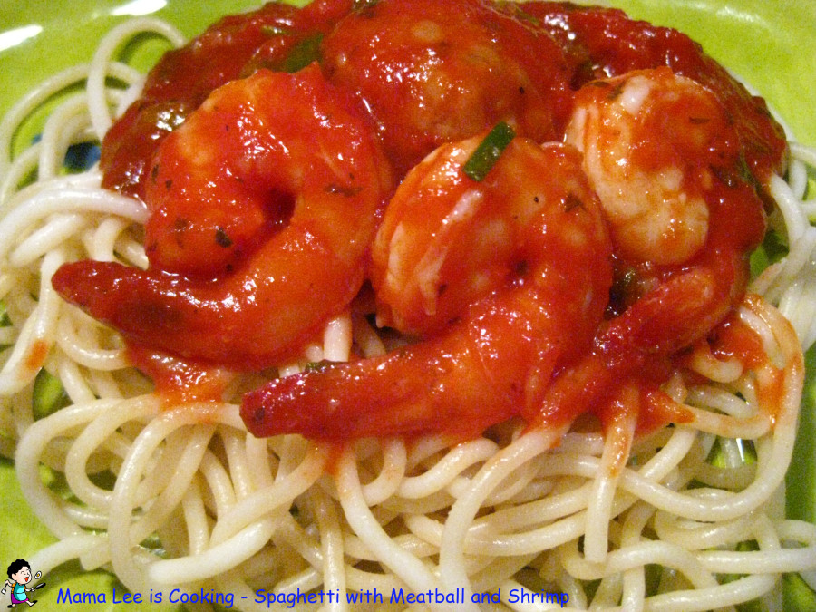 Spaghetti with Meatball and Shrimp Mama Lee is Cooking （咱家小饭桌）
